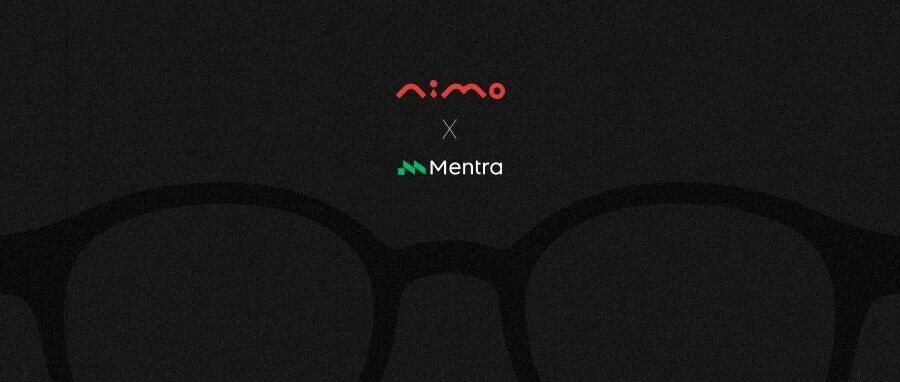 NIMO 与 Mentra 达成合作，共同打造面向 NIMO 智能眼镜的全球应用生态
